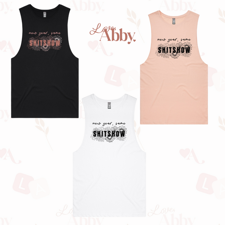 New Year Same Shit Show - Singlet