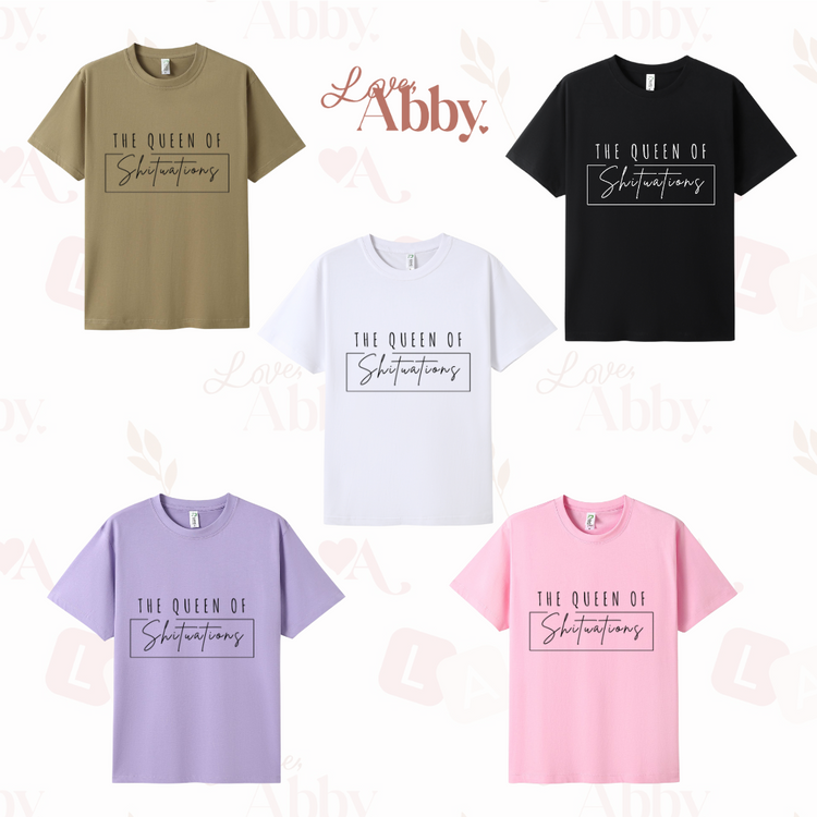 Queen of Shituations with Box - T-Shirt