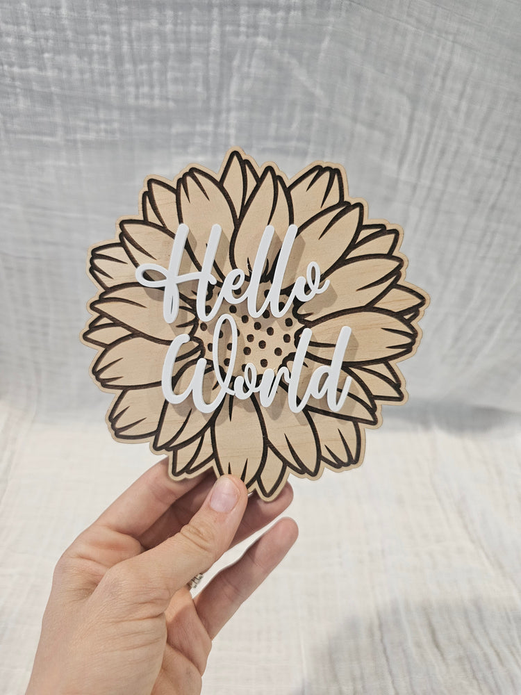 Sunflower hello world plaque