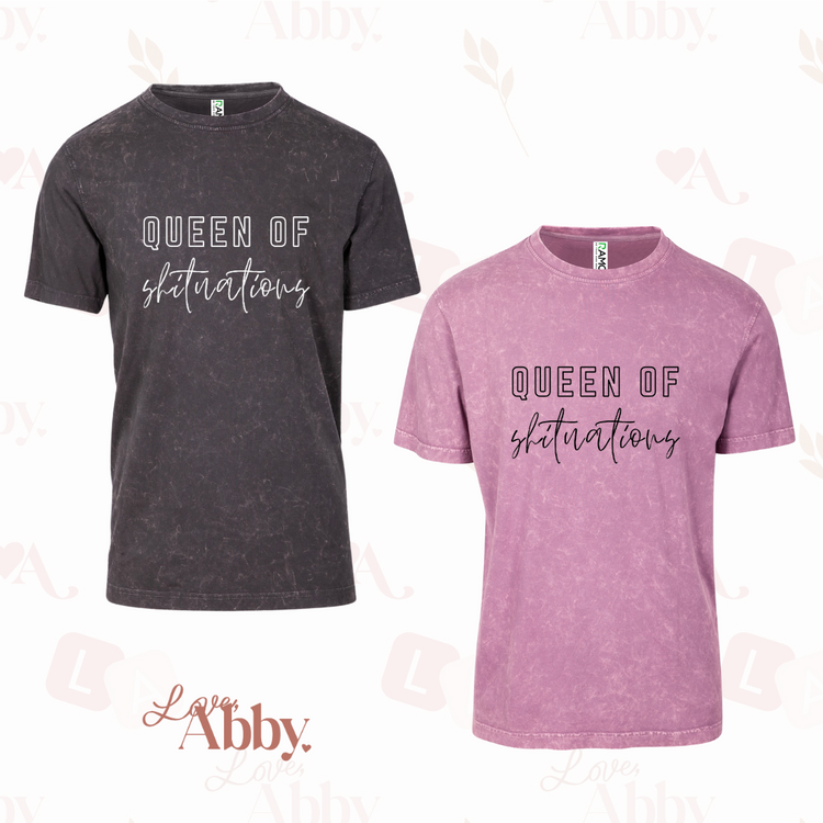 Queen of Shituations - Stone Wash T-Shirt