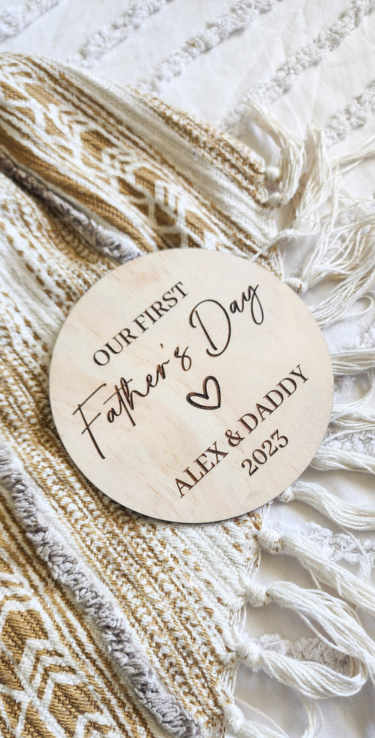 Our first fathers day together plaque