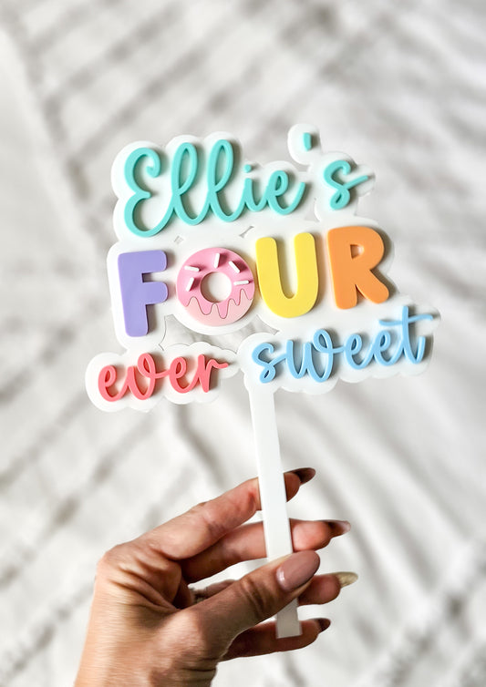 Four ever sweet cake topper