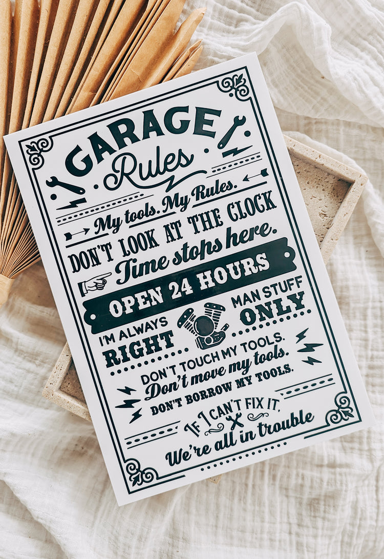 Garage Rules Sign