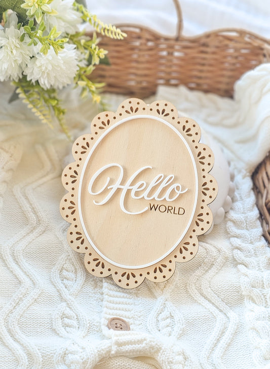 Heirloom Hello World Baby Announcement Plaque