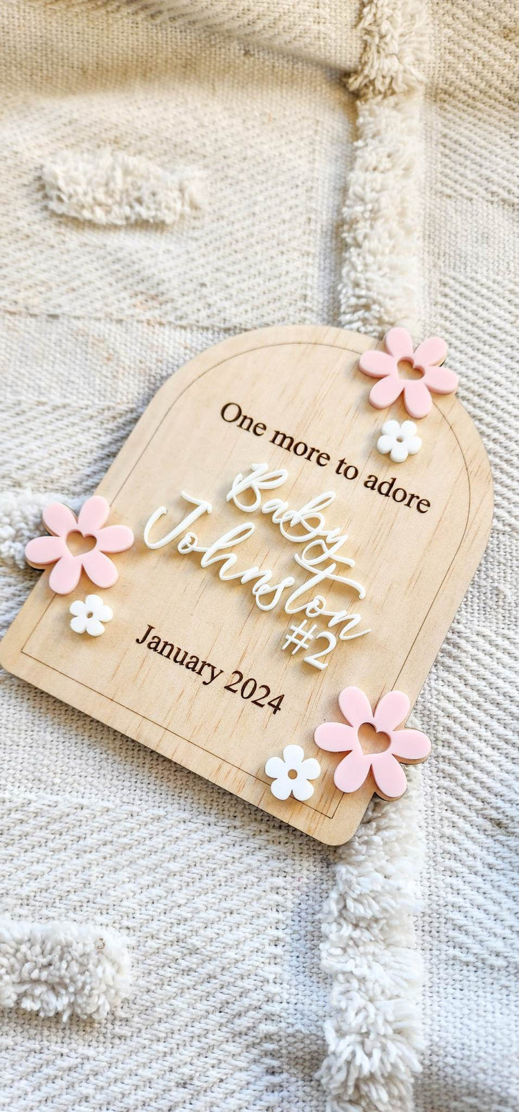 One more to adore - Daisy Announcement Plaque