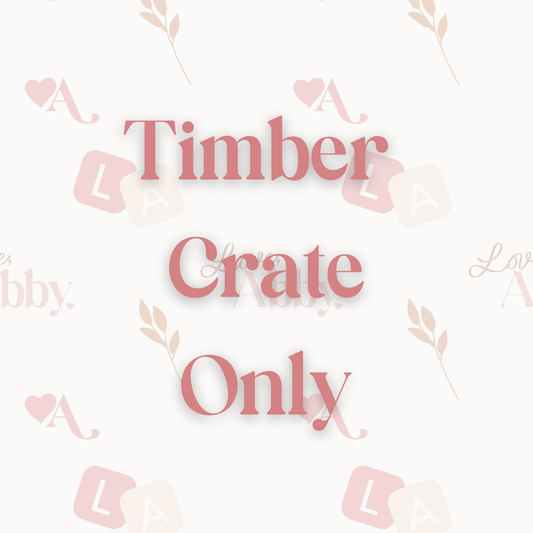 Timber Crate - CRATE ONLY