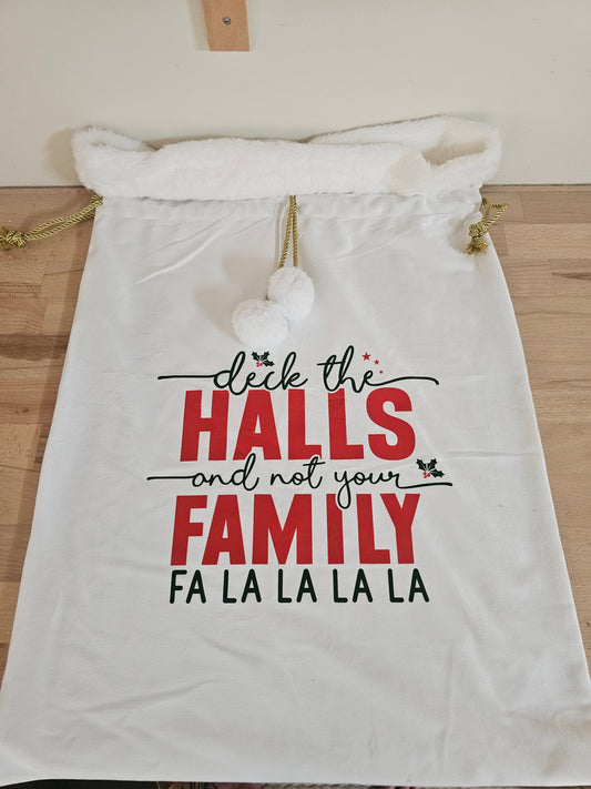 Deck the halls & not your family sack